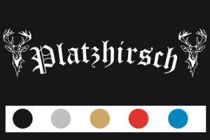 Sticker "Platzhirsch" voor voorruit 110*30 cm...