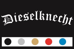Sticker "Dieselknecht" for front disc 45*30 cm