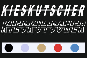 Sticker "KIESKUTSCHER" I font contour I block I...